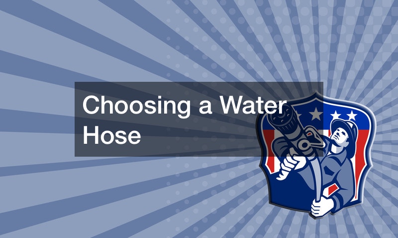 Choosing a Water Hose