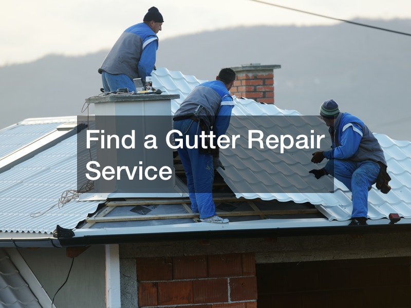 Find a Gutter Repair Service