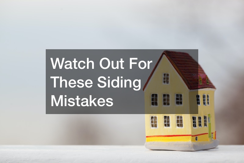 Watch Out For These Siding Mistakes