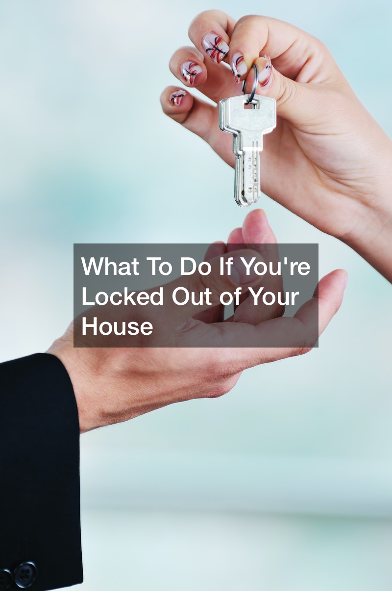 What To Do If Youre Locked Out of Your House