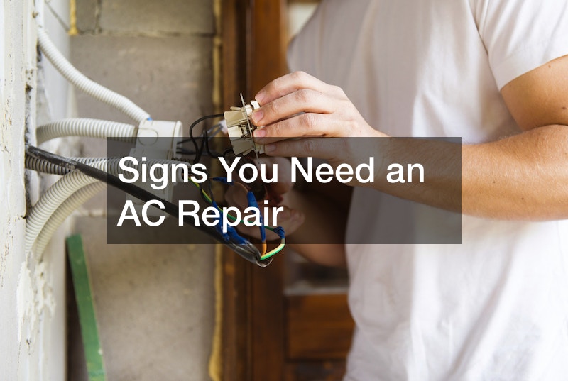 Signs You Need an AC Repair