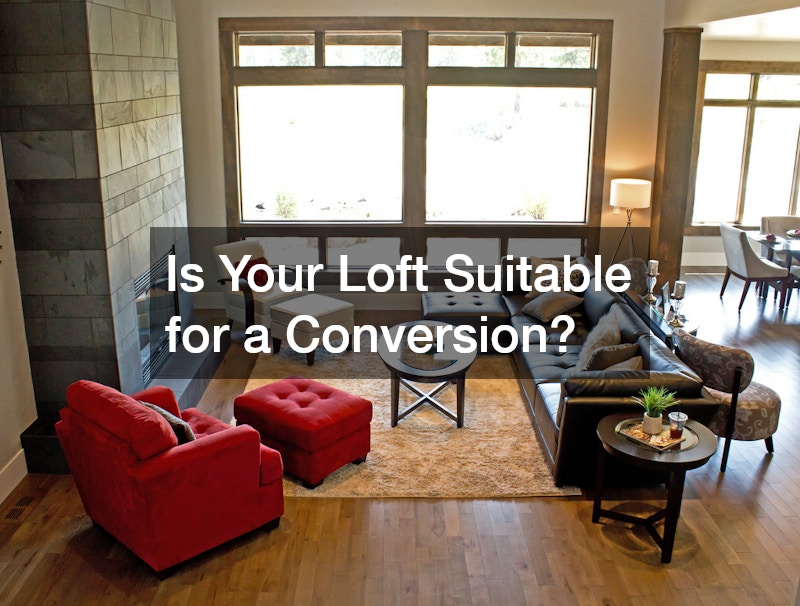 Is Your Loft Suitable for a Conversion?